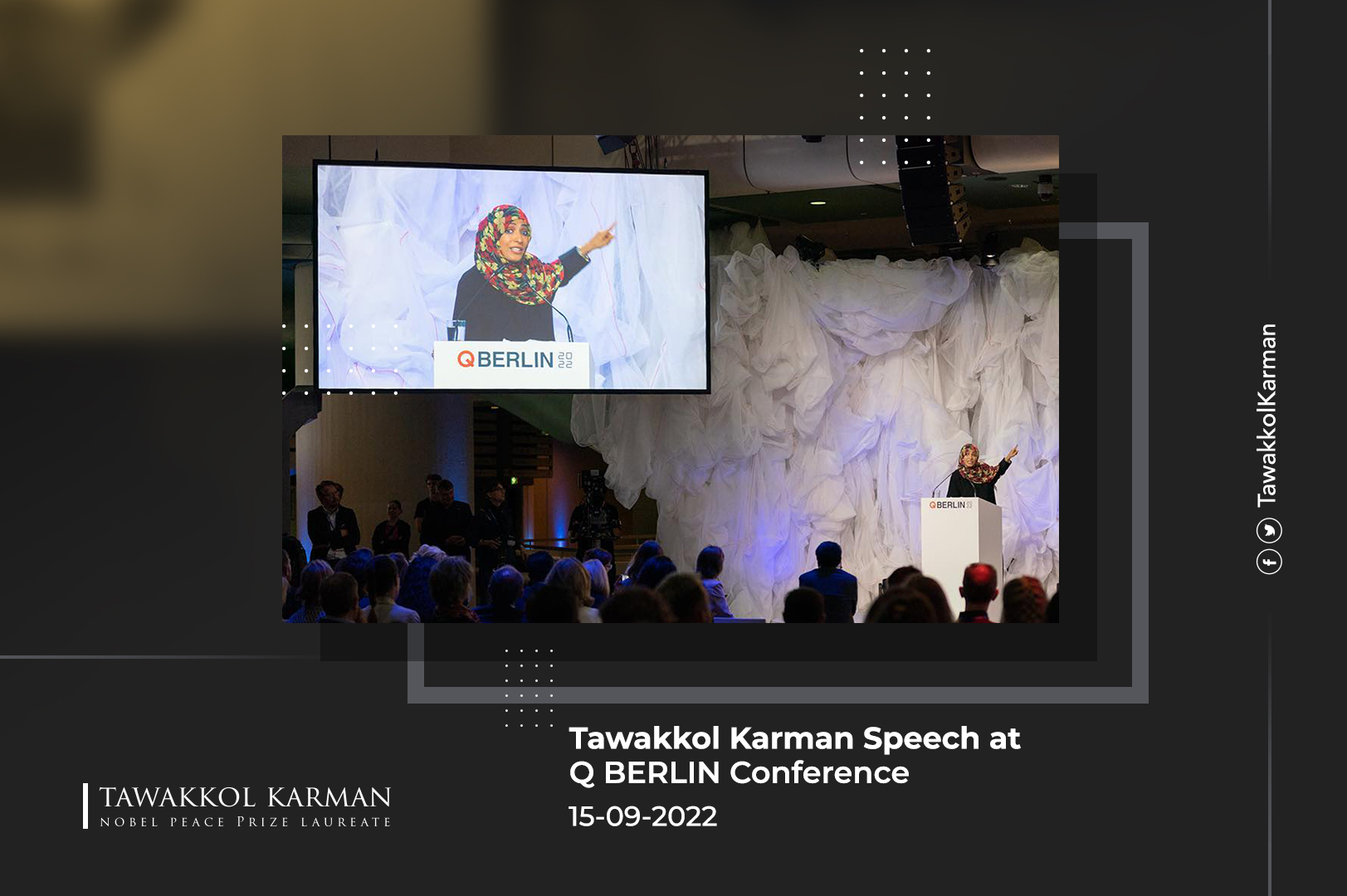 Tawakkol Karman Speech at Q BERLIN Question Conference